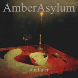 Amber Asylum : Sin Eater